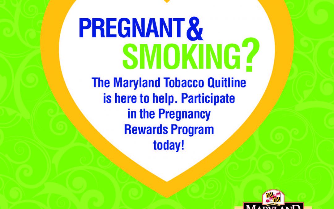 Maryland Quitline Offers Incentives to Help Pregnant Smokers Quit