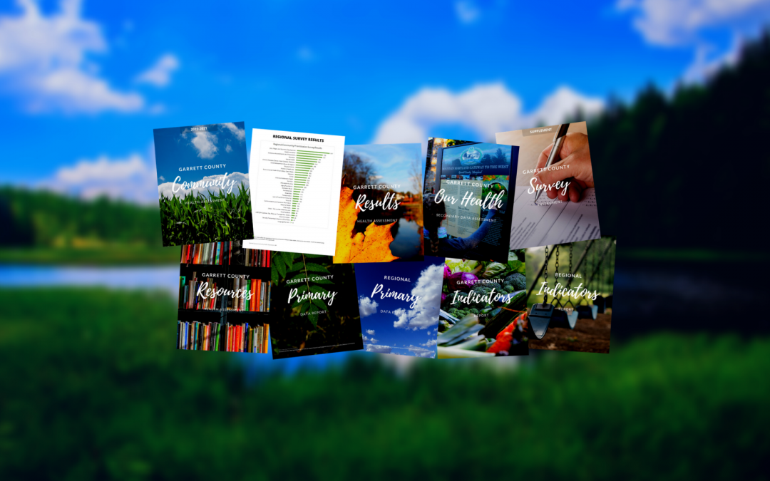 2021 Garrett County & Surrounding Region Community Health Assessment
