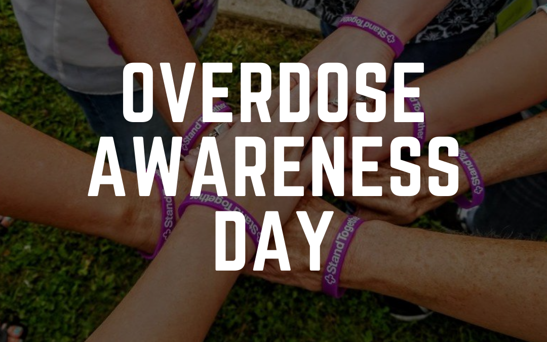 Overdose Awareness Day A Time to Remember Loved Ones and End Overdose