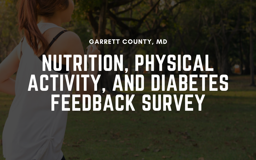 Nutrition, Physical Activity, and Diabetes Feedback Survey