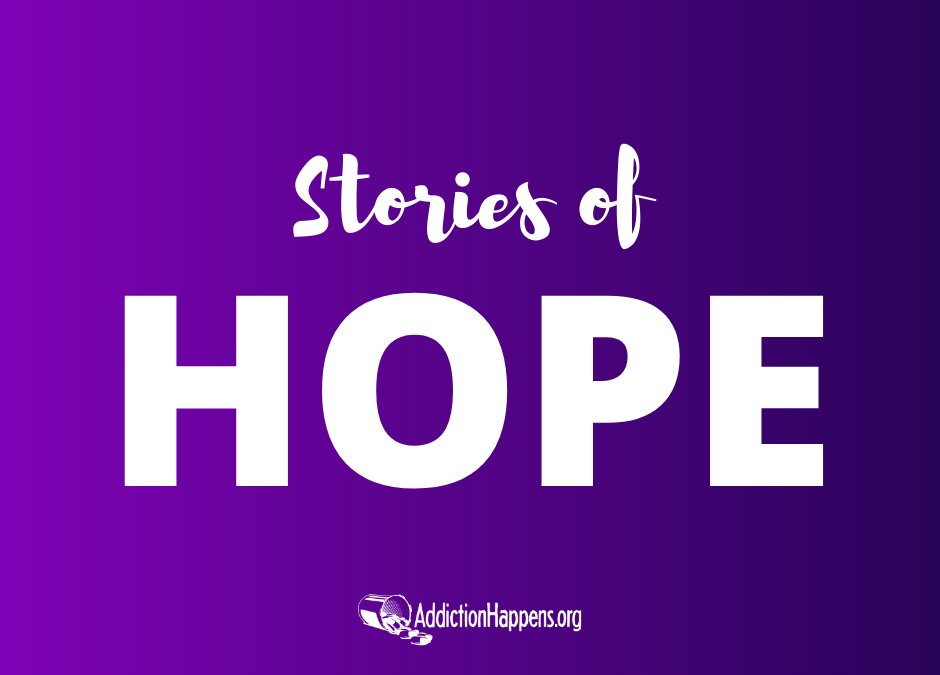 A New Story of Hope from AddictionHappens.org – Community News