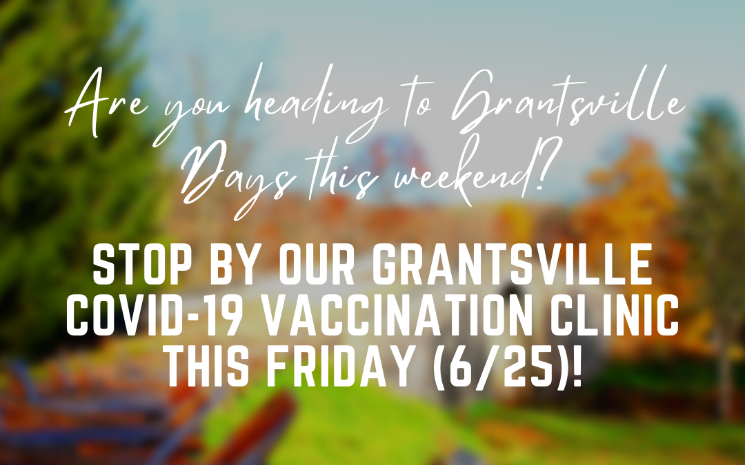 Grantsville COVID-19 Vaccination Clinic This Friday (6/25)