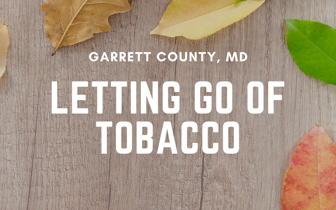 Letting Go of Tobacco