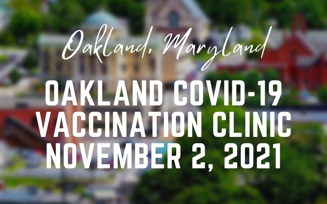 Oakland COVID-19 Vaccination Clinic Today (11/2)
