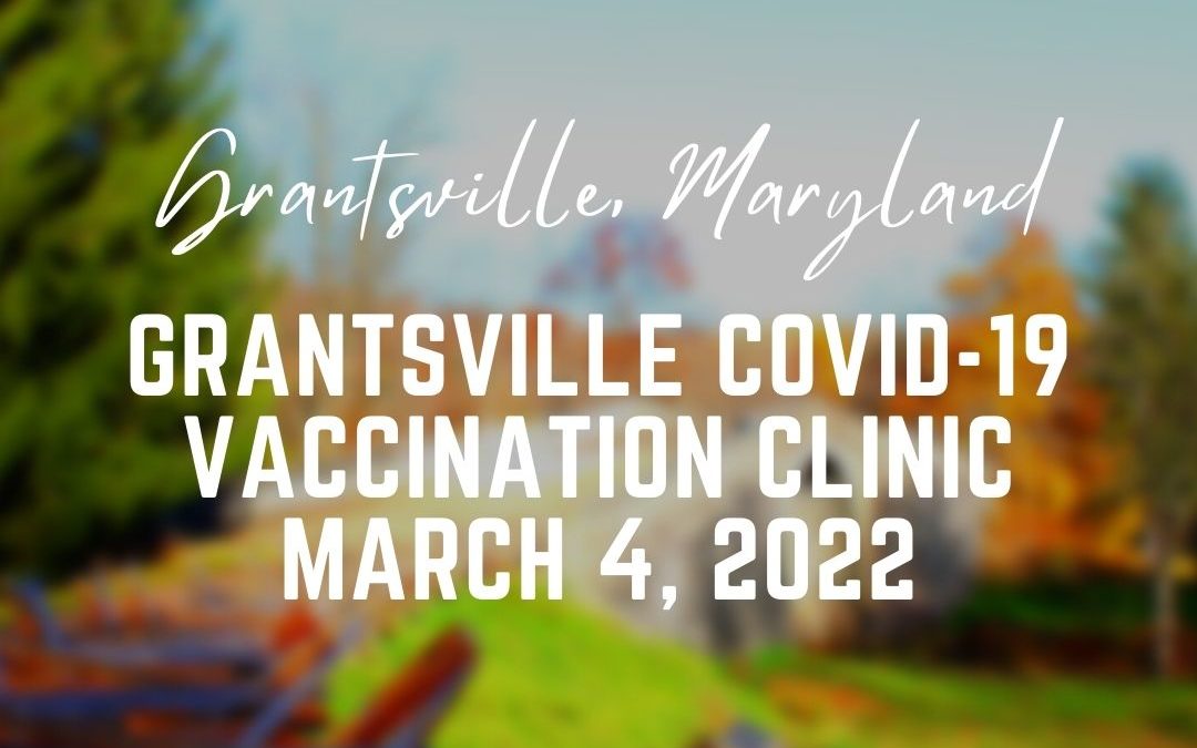 Grantsville COVID-19 Vaccination Clinic Today (3/4)  