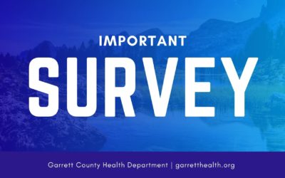 Reminder – IMPORTANT! Take the 2022-2024 Garrett County Health Assessment Survey (2-3 Mins. – PRIZES!)