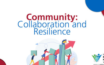 National Public Health Week: April 4-10 – Wednesday: Community: Collaboration and Resilience