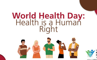 National Public Health Week: April 4-10 – Thursday: World Health Day: Health is a Human Right