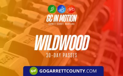 Featured Today on Go! Garrett County: GC In Motion Offers FREE 30-Day Wildwood Passes to Keep Garrett County Moving!