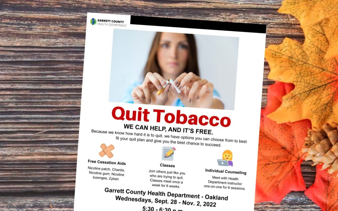 FREE Quit Now Tobacco Cessation Classes Scheduled for September – Register Now! – #KickingTobaccoAug2022