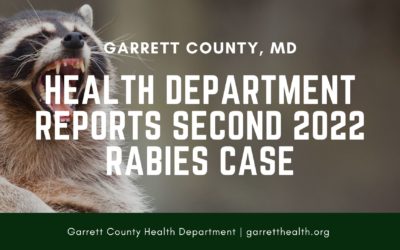 Health Department Reports Second 2022 Rabies Case – #GCEHAug2022