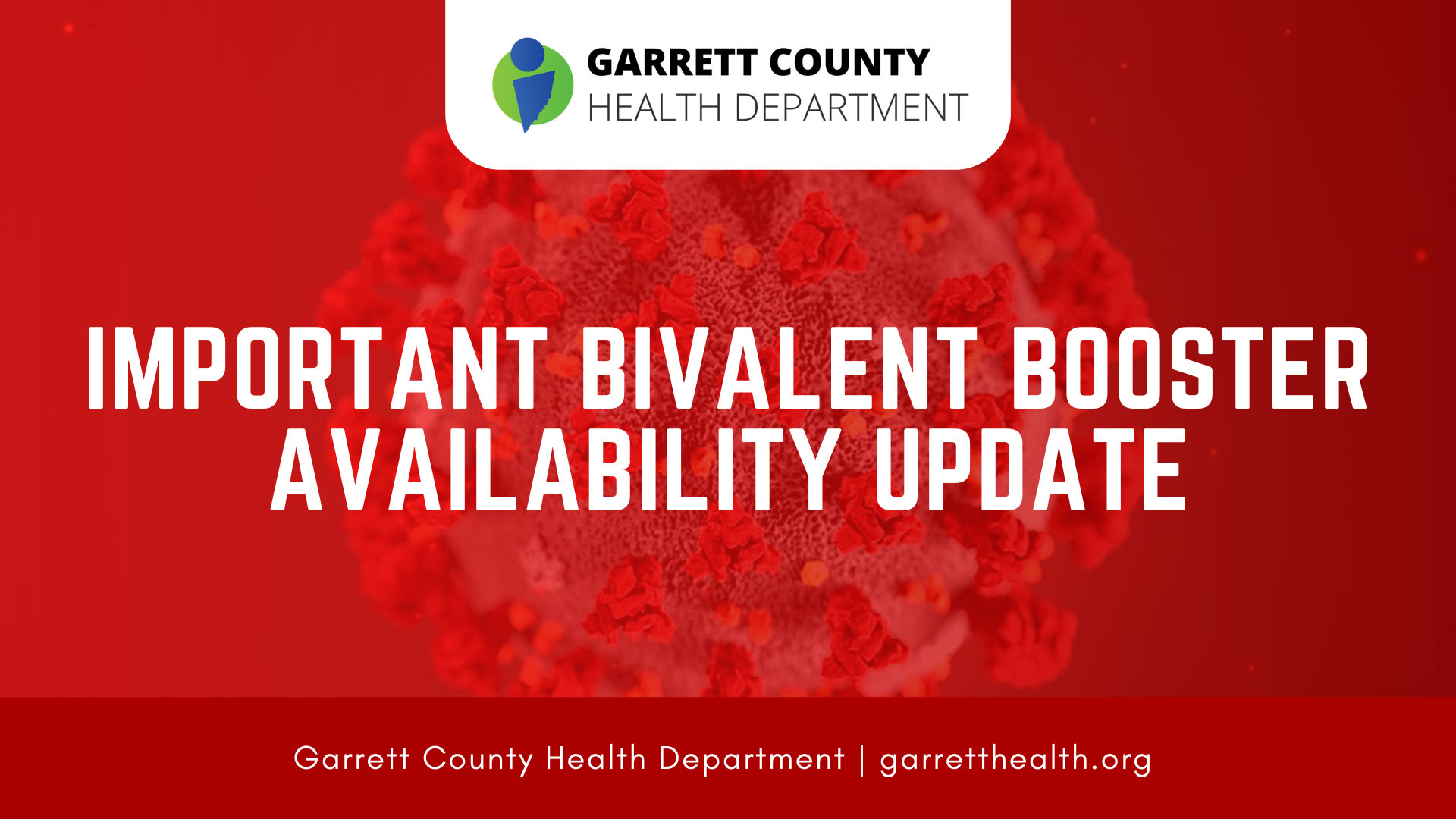 Important Bivalent Booster Availability Update - Garrett County Health ...