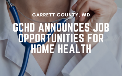 GCHD Announces Job Opportunities for Home Health