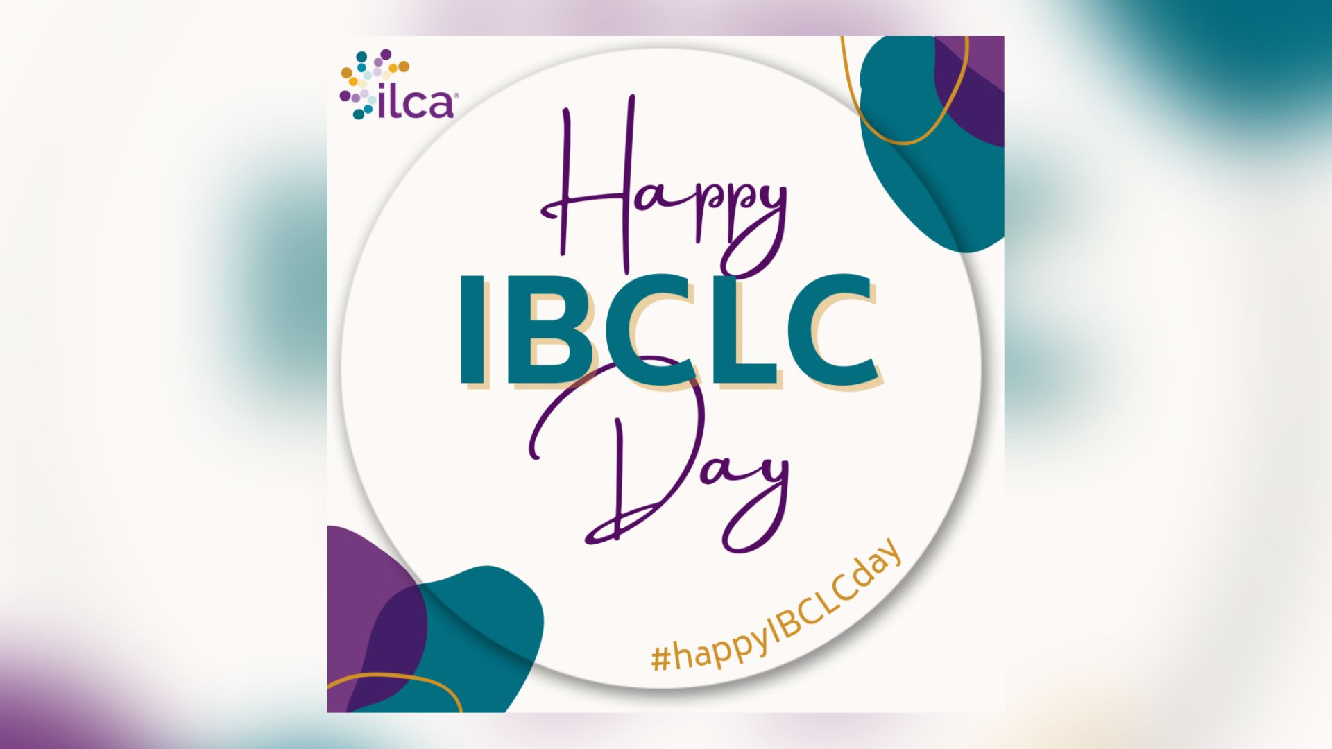 Today is IBCLC (International Board Certified Lactation Consultant) Day