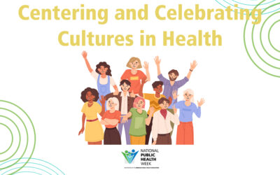 It’s National Public Health Week!