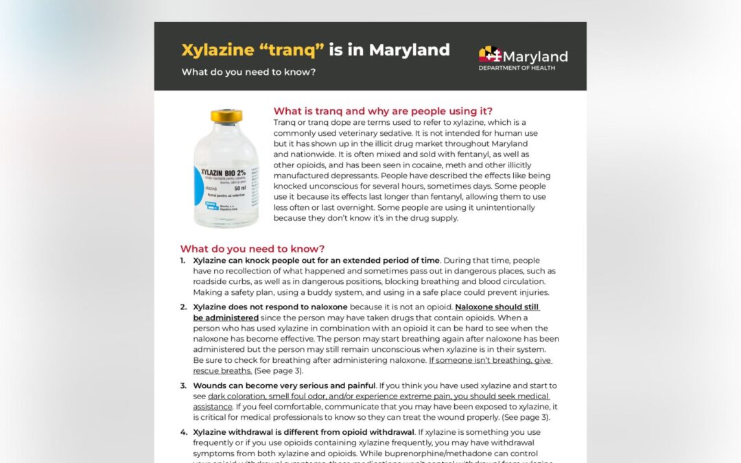 Alert: Xylazine “Tranq” Is In Maryland