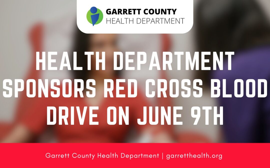 Health Department Sponsors Red Cross Blood Drive on June 9th