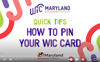 How to Use WIC – How to PIN Your WIC Card Video