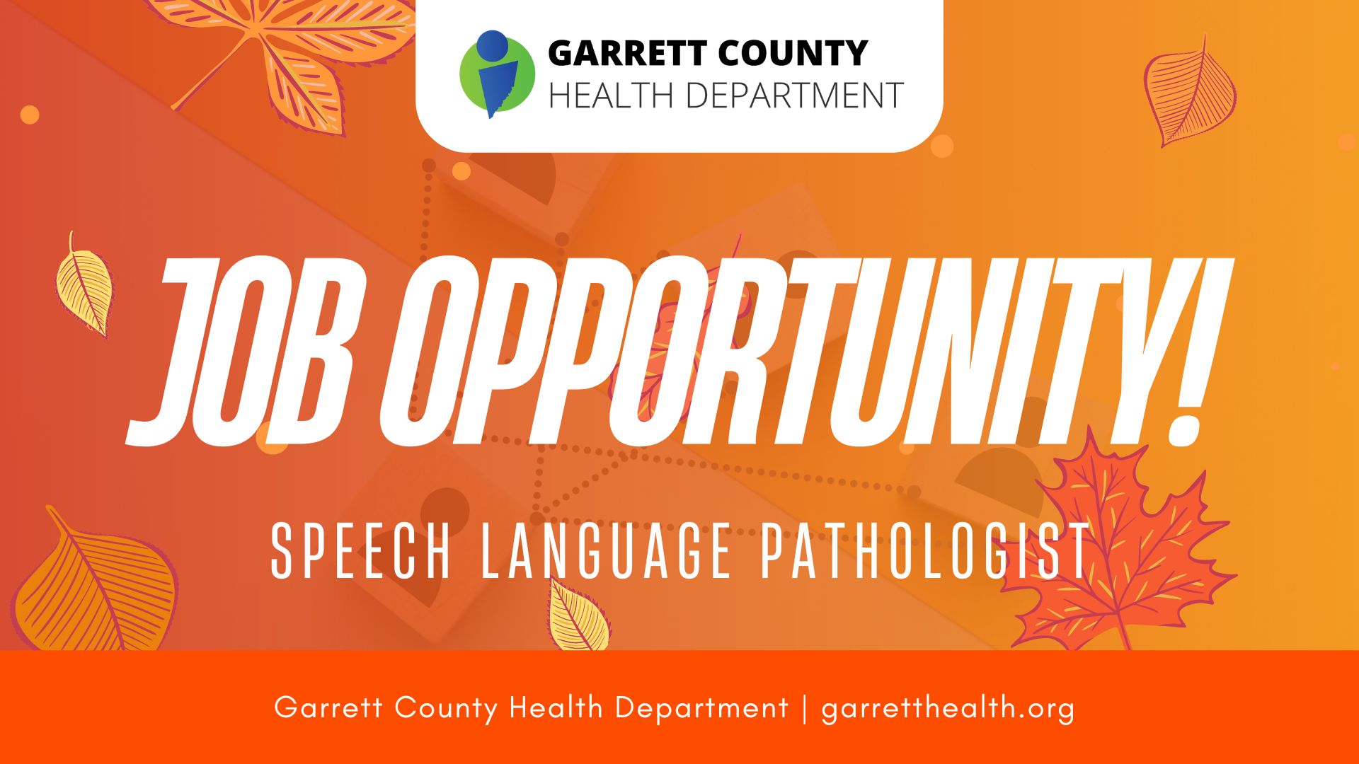 JOB OPPORTUNITY Speech Language Pathologist Garrett County Health   Speech Language Pathologist 