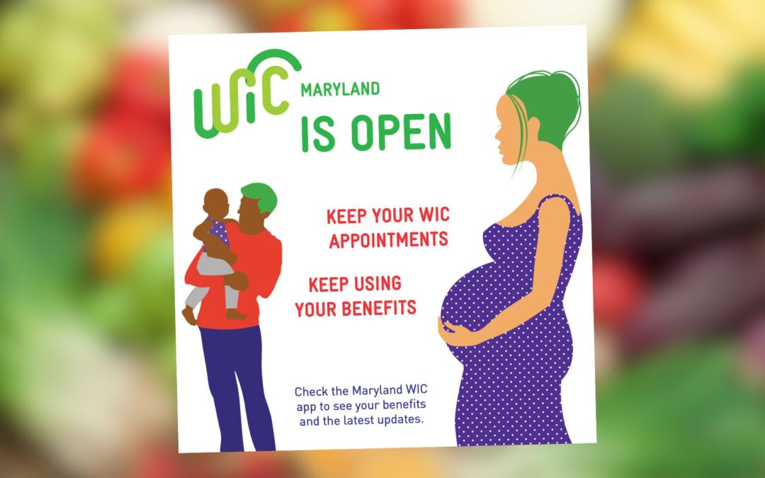 From Maryland WIC An Update On Benefits In The Event Of A Government