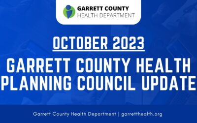 October Garrett County Health Planning Council Update