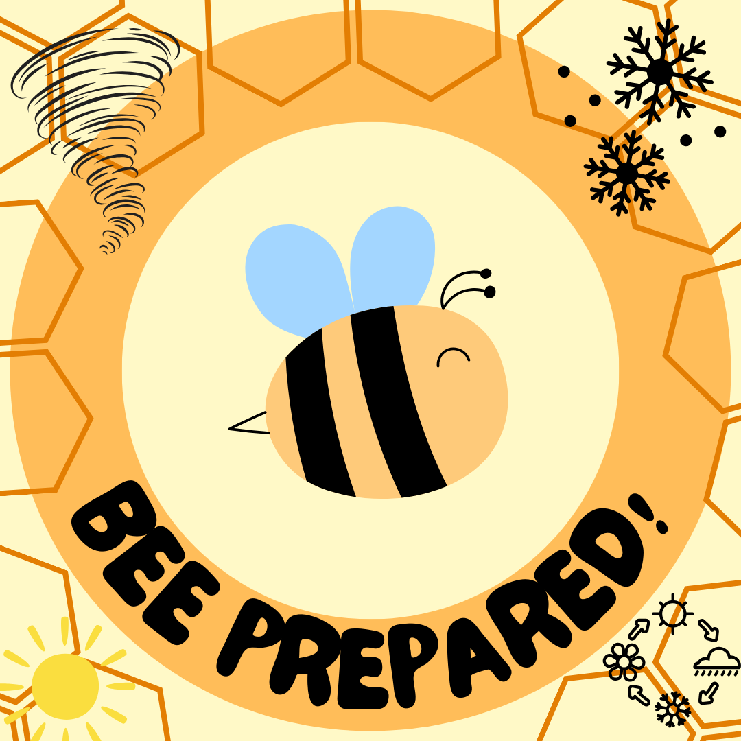 Bee Prepared