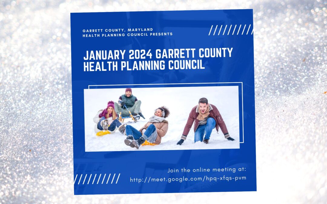 January 2024 Health Planning Council Meeting Announced Garrett County   HPC Banner 4 1080x675 