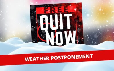 WEATHER POSTPONEMENT: January 11th Quit Now Class Rescheduled