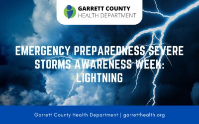 Emergency Preparedness Severe Storms Awareness Week: Lightning