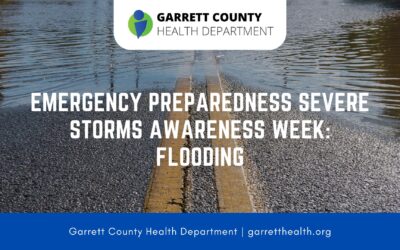 Emergency Preparedness Severe Storms Awareness Week: Flooding