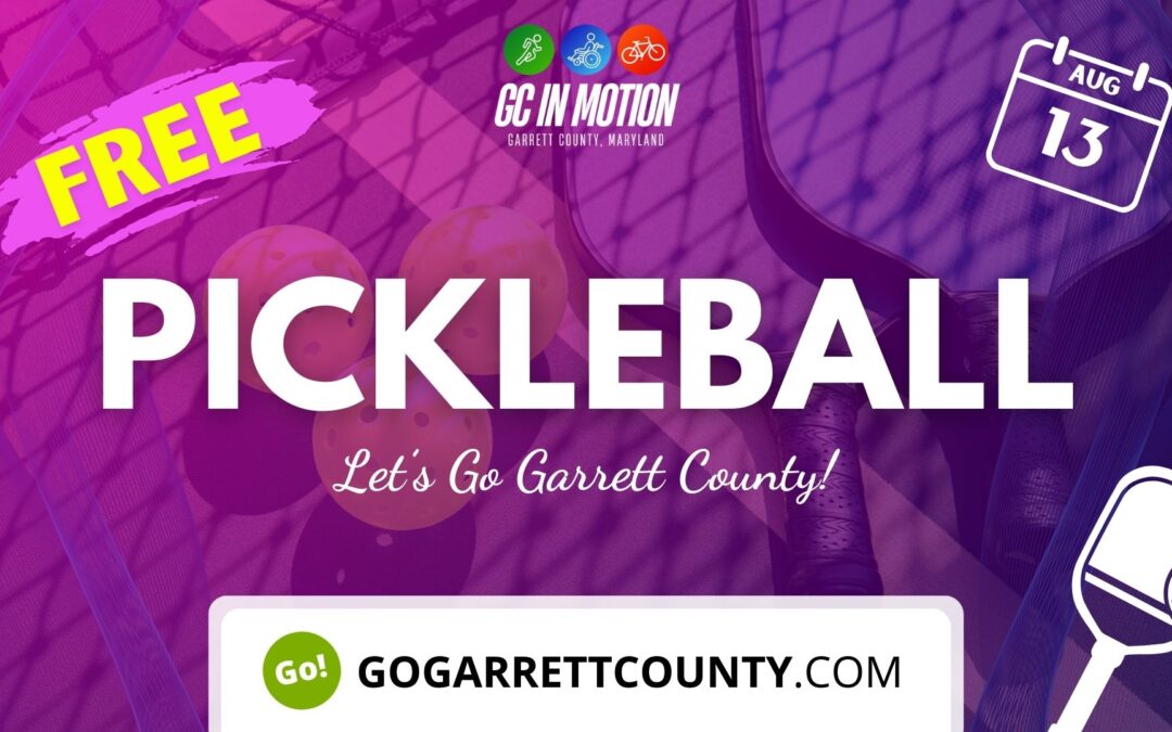 Featured Today on Go! Garrett County: Join The Crew For Pickleball This Week