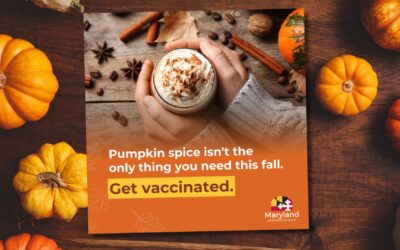 Pumpkin spice isn’t the only thing you need this fall. Get vaccinated.