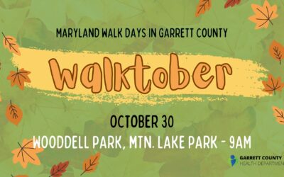 Featured Today on Go! Garrett County: Join the Garrett County Health Department’s Health Education & Outreach Unit for Garrett County’s Fifth Walktober Event Today in Mountain Lake Park! (10/30)