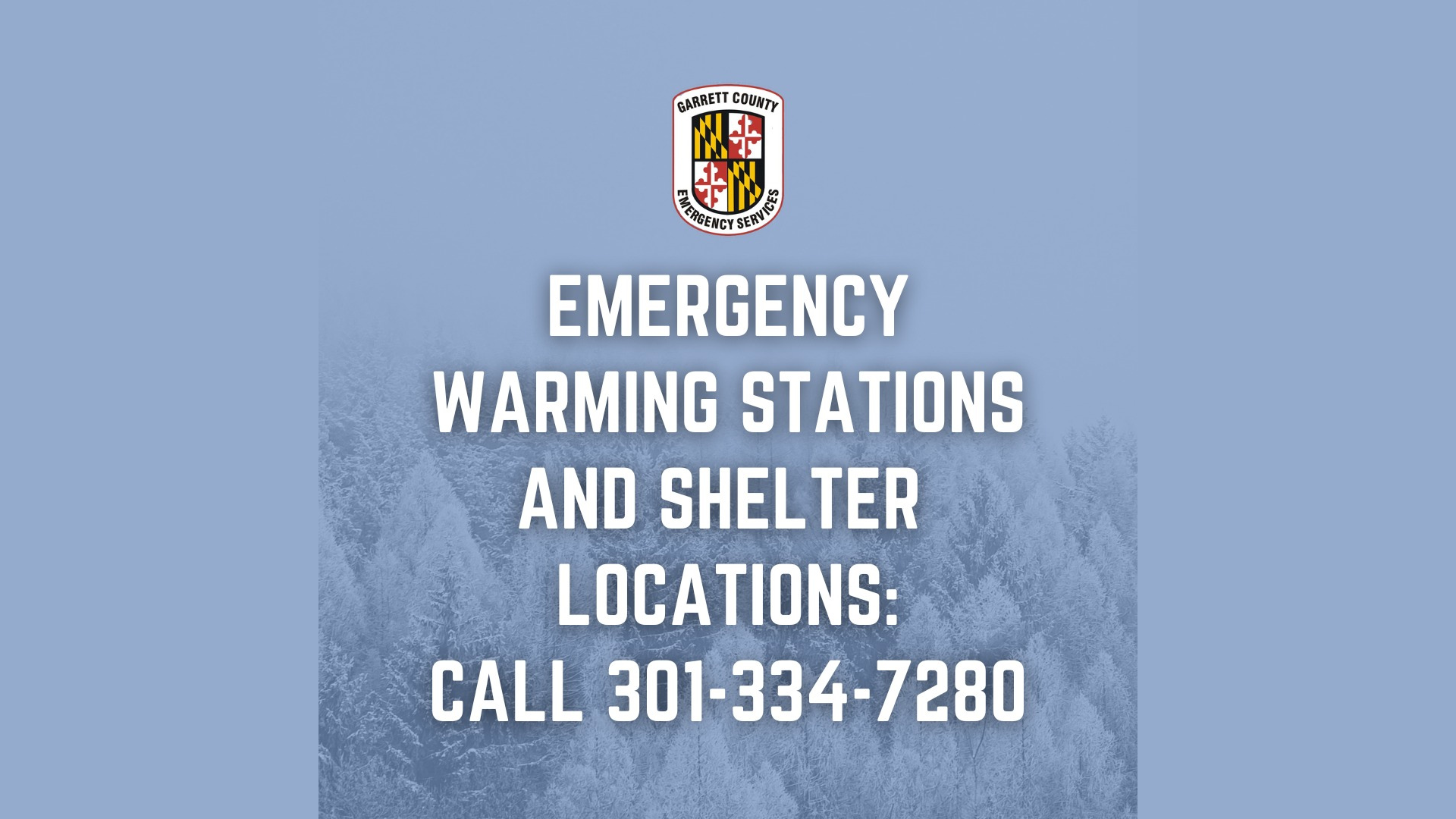 Emergency Warming Station and Shelter Information (Garrett County ...