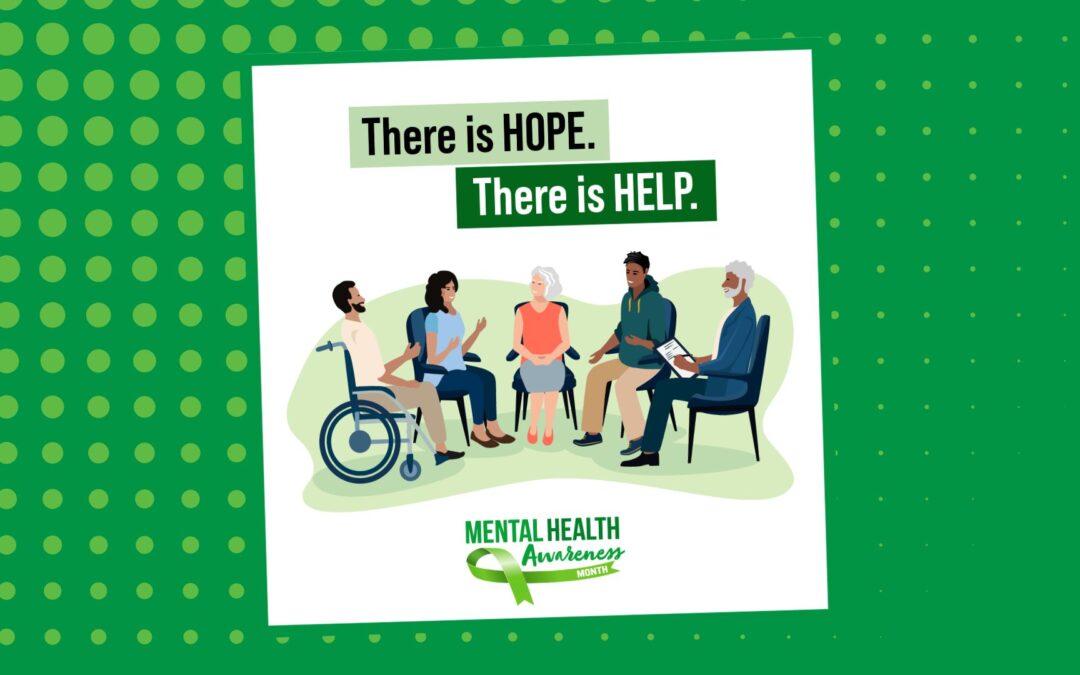 May is Mental Health Awareness Month – Serious Mental Illness
