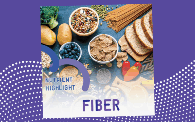 WIC Nutrient Highlight: Fiber