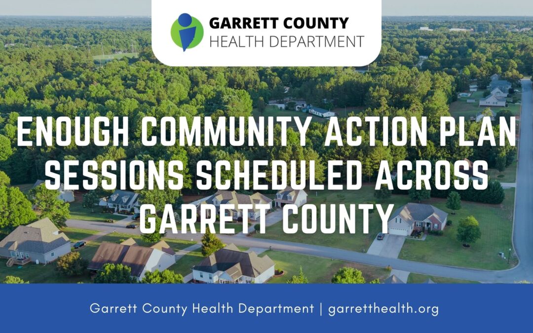TONIGHT! in Accident (9/4) – ENOUGH Community Action Plan Sessions Scheduled Across Garrett County