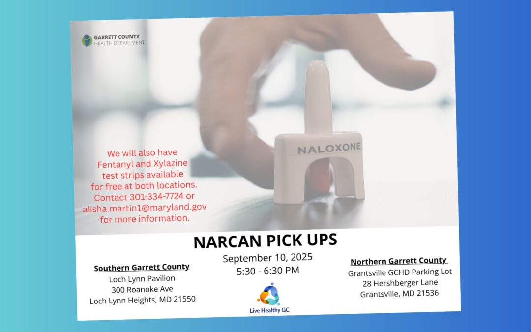 TONIGHT! (9/10) – Narcan Pick-Up Events Scheduled Across Garrett County