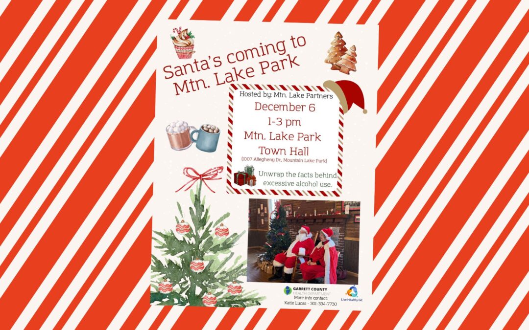 Tomorrow! (12/6) – Mtn. Lake Partners Christmas Event – Santa’s Coming to Mtn. Lake Park!