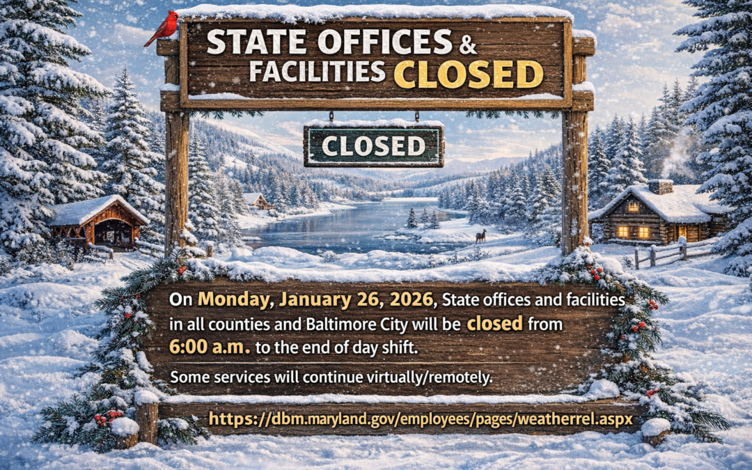 State Offices & Facilities Closed (1/26)