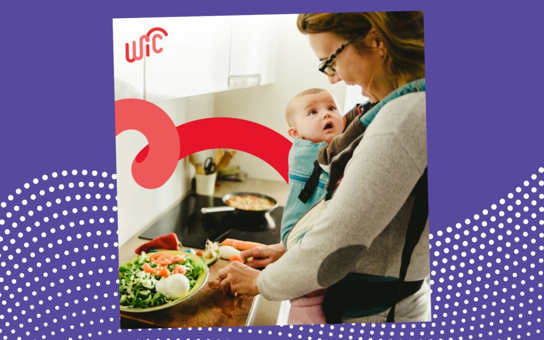 WIC: How to Feed Your Family Well