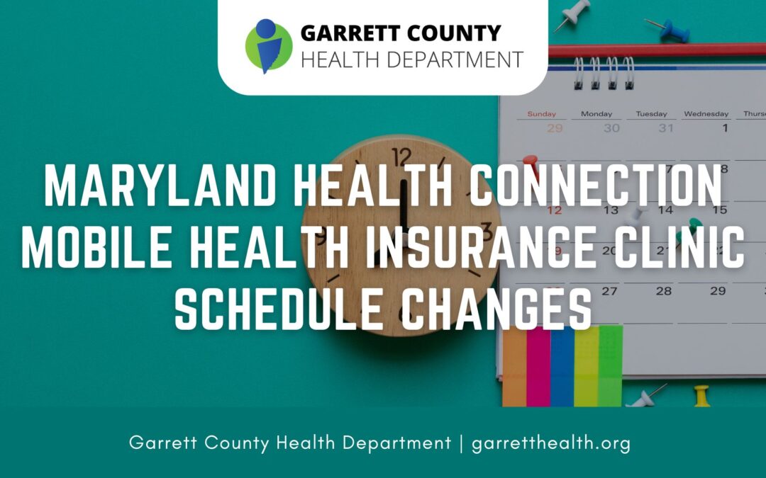 Maryland Health Connection Mobile Health Insurance Clinic Schedule Changes